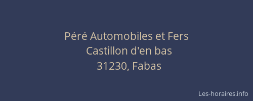 Péré Automobiles et Fers