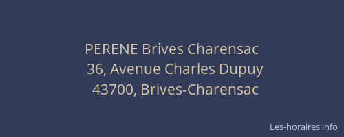 PERENE Brives Charensac