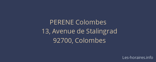 PERENE Colombes