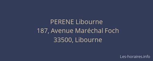 PERENE Libourne