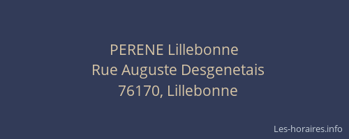 PERENE Lillebonne