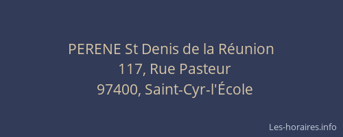 PERENE St Denis de la Réunion