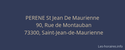 PERENE St Jean De Maurienne