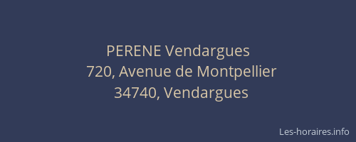 PERENE Vendargues
