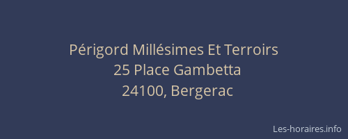 Périgord Millésimes Et Terroirs