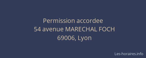 Permission accordee