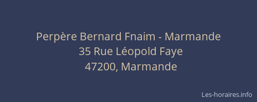 Perp&egrave;re Bernard Fnaim - Marmande
