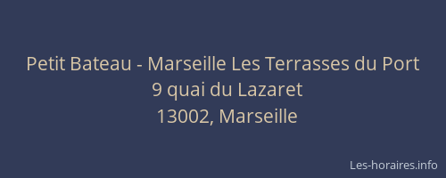 Petit Bateau - Marseille Les Terrasses du Port