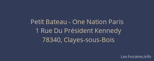 Petit Bateau - One Nation Paris