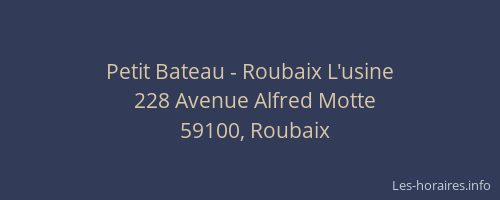 Petit Bateau - Roubaix L'usine
