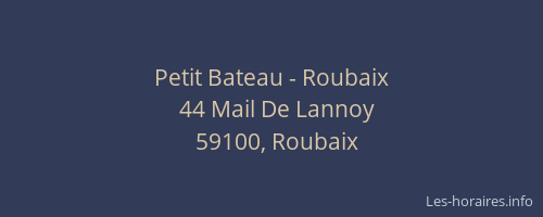 Petit Bateau - Roubaix