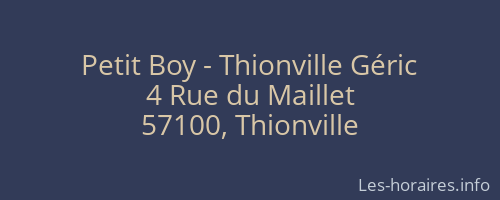 Petit Boy - Thionville Géric
