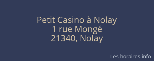 Petit Casino à Nolay