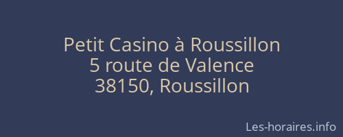 Petit Casino à Roussillon