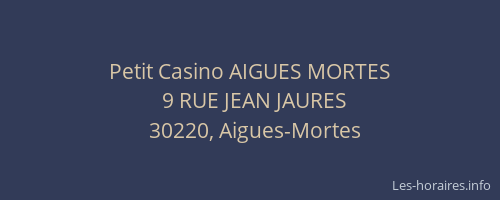Petit Casino AIGUES MORTES