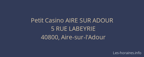 Petit Casino AIRE SUR ADOUR