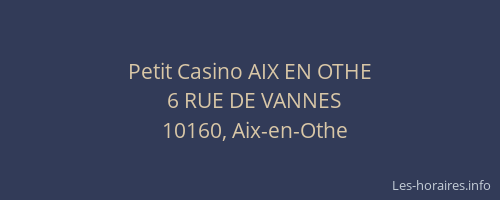 Petit Casino AIX EN OTHE