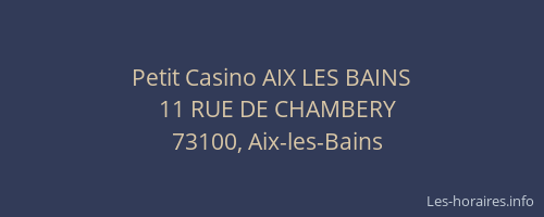 Petit Casino AIX LES BAINS