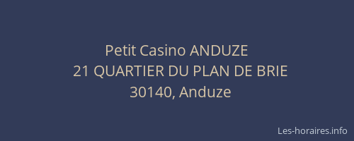 Petit Casino ANDUZE
