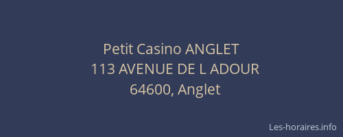 Petit Casino ANGLET