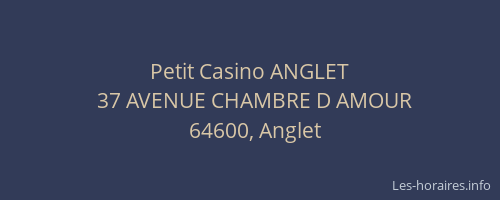 Petit Casino ANGLET