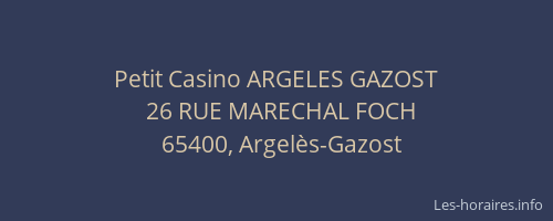 Petit Casino ARGELES GAZOST
