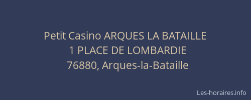Petit Casino ARQUES LA BATAILLE