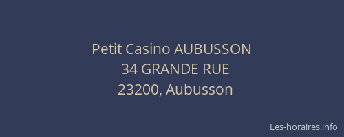 Petit Casino AUBUSSON
