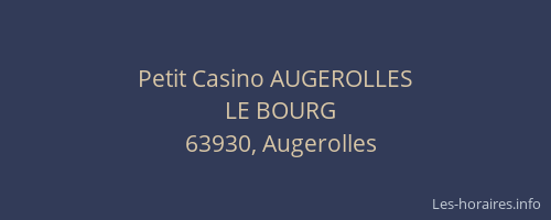 Petit Casino AUGEROLLES