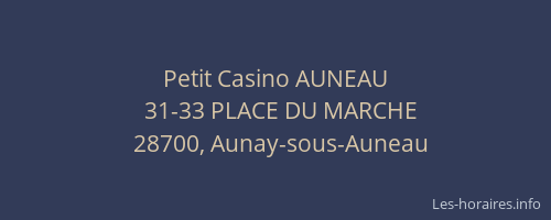 Petit Casino AUNEAU