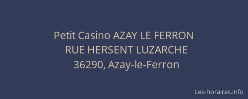Petit Casino AZAY LE FERRON