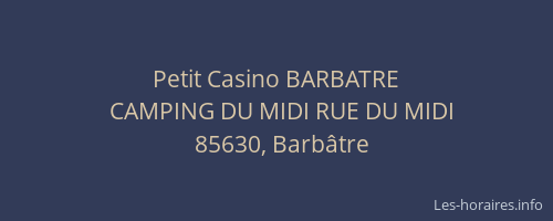 Petit Casino BARBATRE
