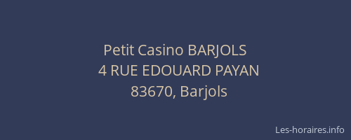 Petit Casino BARJOLS