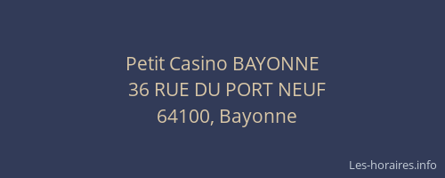 Petit Casino BAYONNE
