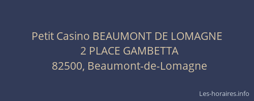 Petit Casino BEAUMONT DE LOMAGNE