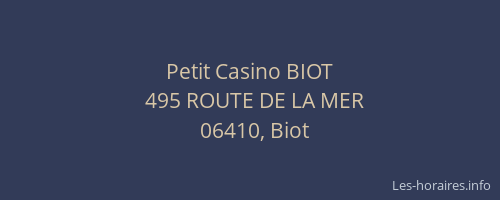 Petit Casino BIOT