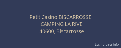 Petit Casino BISCARROSSE