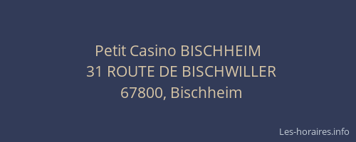Petit Casino BISCHHEIM