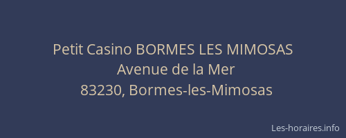 Petit Casino BORMES LES MIMOSAS