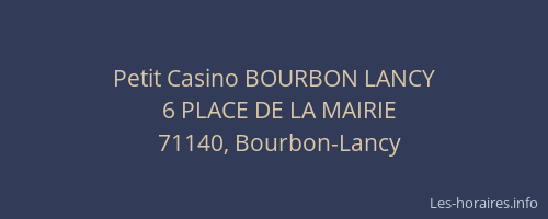 Petit Casino BOURBON LANCY