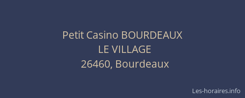 Petit Casino BOURDEAUX