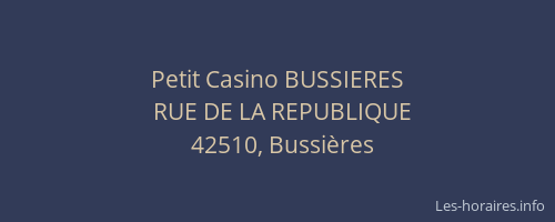 Petit Casino BUSSIERES