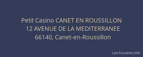 Petit Casino CANET EN ROUSSILLON