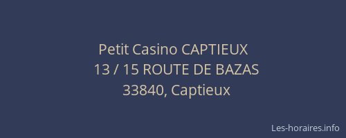 Petit Casino CAPTIEUX