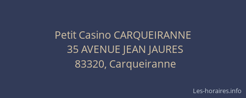 Petit Casino CARQUEIRANNE