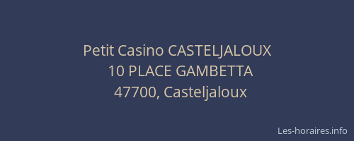 Petit Casino CASTELJALOUX
