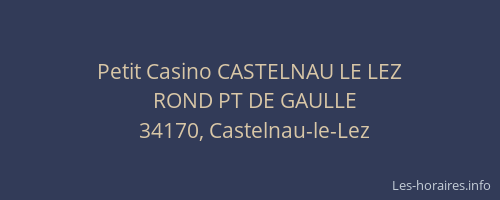 Petit Casino CASTELNAU LE LEZ