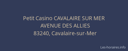 Petit Casino CAVALAIRE SUR MER