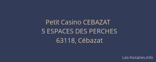 Petit Casino CEBAZAT