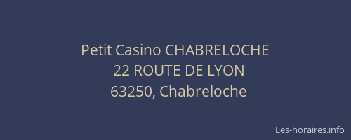 Petit Casino CHABRELOCHE